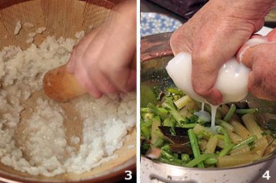 3：ご飯に水を加え、すりつぶす<br />
4：そのまま入れると見栄えが悪いため、すりつぶしたご飯を布でこした搾り汁を入れ、発酵させる